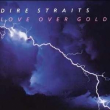 Love over gold - de Dire Straits