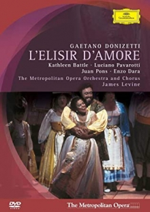 Donizetti: L'elisir D'amore - de Kathleen Battle, Luciano Pavarotti, Metropolitan Opera Orchestra