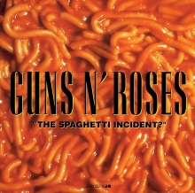 The Spaghetti Incident? - de Guns N' Roses