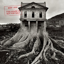 This house is not for sale - de Bon Jovi