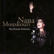 The Ultimate Collection - de Nana Mouskouri