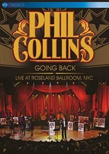 Going Back - Live At Roseland Ballroom, NYC - de Phil Collins
