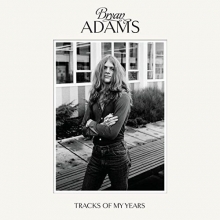 TRACKS OF MY YEARS  - de Bryan Adams