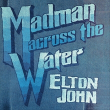 Madman Across The Water - de Elton John