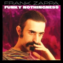 Funky Nothingness - de Frank Zappa