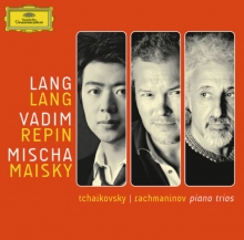Tchaikovsky/rachmaninov: Piano Trios - de Lang Lang, Vadim Repin, Mischa Maisky