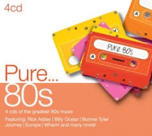 Pure...80s - de Rick Astley,Billy Ocean,Bonnie Taylor,Journey,Europe etc