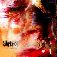 The end, so Far - de Slipknot