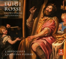 Luigi Rossi:La Lyra D'Orfeo & Arpa Davidica - de Christina Pluhar/L'Arpeggiata