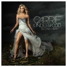 Blown Away - de Carrie Underwood