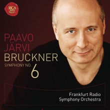 Bruckner: Sinfonie nr.6 - de Paavo Jarvi/Frankfurt Radio Symphony Orchestra