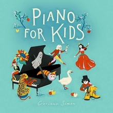 Piano For Kids - de Corinna Simon