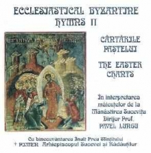 Cantarile pastelui - de Ecclesiatical Byzantine Hymns II